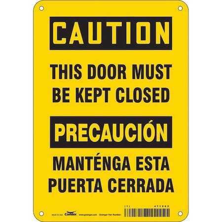 Safety Sign, 10 In Height, 7 In Width, Aluminum, Horizontal Rectangle, English, Spanish, 471X62