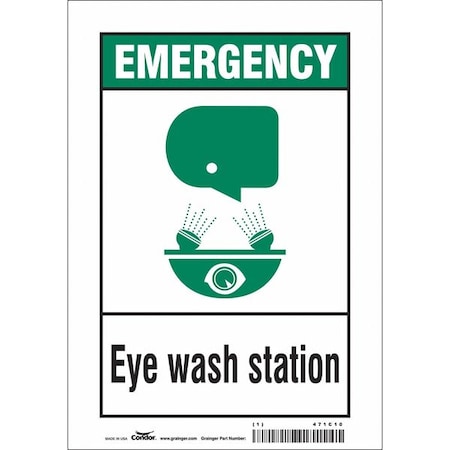 Safety Sign, 10 In Height, 7 In Width, Vinyl, Horizontal Rectangle, English, 471C10