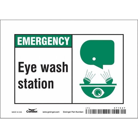 Safety Sign, 5 In Height, 7 In Width, Vinyl, Horizontal Rectangle, English, 471C27