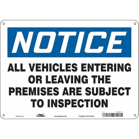 Safety Sign, 10 In Height, 14 In Width, Aluminum, Horizontal Rectangle, English, 472D71