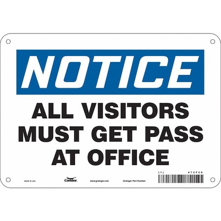Safety Sign, 7 In Height, 10 In Width, Polyethylene, Vertical Rectangle, English, 472F09