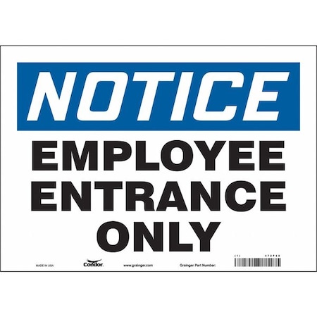 Safety Sign, 10 In Height, 14 In Width, Vinyl, Horizontal Rectangle, English, 472F46