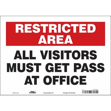 Safety Sign, 10 In Height, 14 In Width, Vinyl, Horizontal Rectangle, English, 472G06