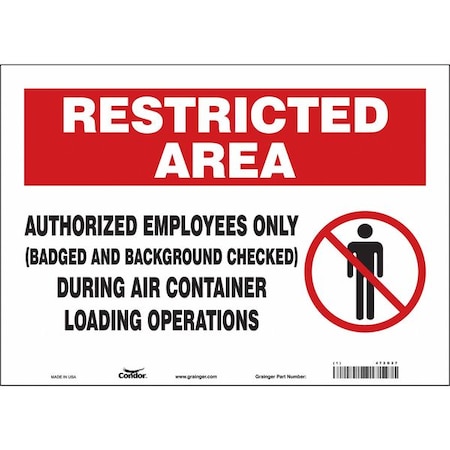 Safety Sign, 10 In Height, 14 In Width, Vinyl, Horizontal Rectangle, English, 472G27
