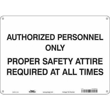 Safety Sign, 10 In Height, 14 In Width, Aluminum, Horizontal Rectangle, English, 472H04