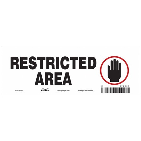 Safety Sign, 3 1/2 In H, 10 In W, Vinyl, Vertical Rectangle, English, 472J27