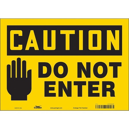 Safety Sign, 10 In Height, 14 In Width, Vinyl, Horizontal Rectangle, English, 472K20