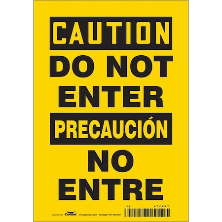 Safety Sign, 10 In Height, 7 In Width, Vinyl, Horizontal Rectangle, English, Spanish, 472K47