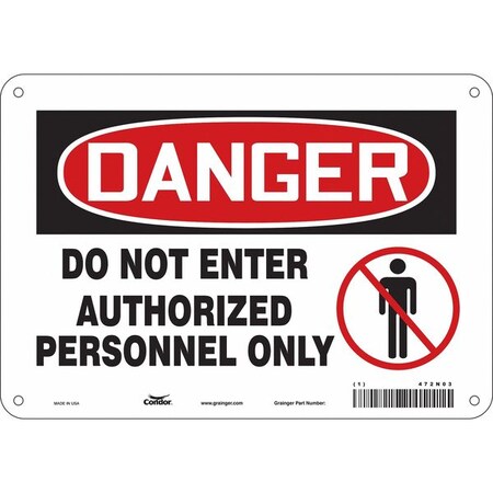 Safety Sign, 7 In Height, 10 In Width, Polyethylene, Vertical Rectangle, English, 472N03