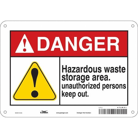 Safety Sign, 7 In Height, 10 In Width, Aluminum, Vertical Rectangle, English, 472R01