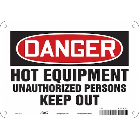 Safety Sign, 7 In Height, 10 In Width, Polyethylene, Vertical Rectangle, English, 472R17