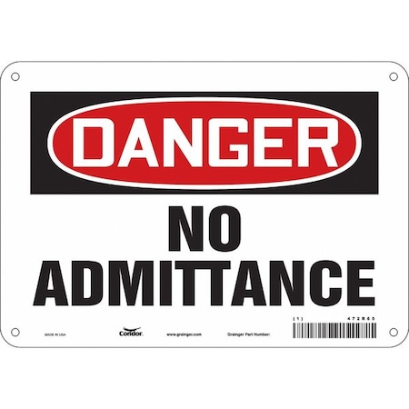 Safety Sign, 7 In Height, 10 In Width, Aluminum, Vertical Rectangle, English, 472R65