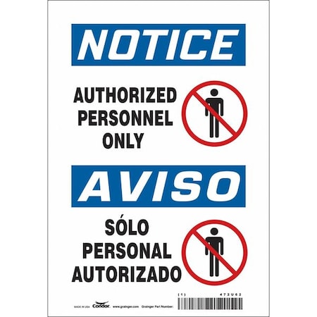 Safety Sign, 10 In Height, 7 In Width, Vinyl, Horizontal Rectangle, English, Spanish, 472U62