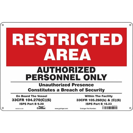 Safety Sign, 12 In H, 18 In W, Polyethylene, Horizontal Rectangle, English, 472X79