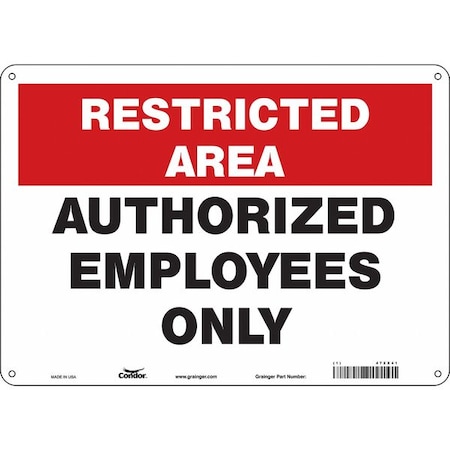 Safety Sign, 10 In Height, 14 In Width, Aluminum, Horizontal Rectangle, English, 472X41