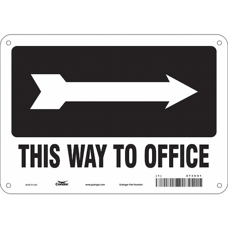 Safety Sign, 7 In Height, 10 In Width, Aluminum, Vertical Rectangle, English, 473D01