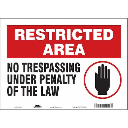 Safety Sign, 10 In Height, 14 In Width, Vinyl, Horizontal Rectangle, English, 473M46