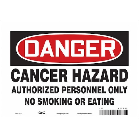 Safety Sign, 7 H, 10 W, Vinyl, Vertical Rectangle, English, 473T02