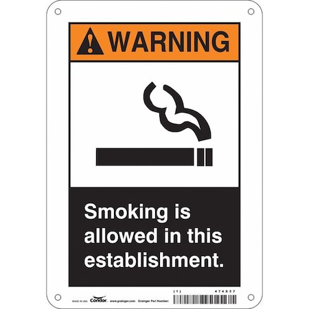 Safety Sign, 10 H, 7 In W, Polyethylene, Horizontal Rectangle, English, 474X57