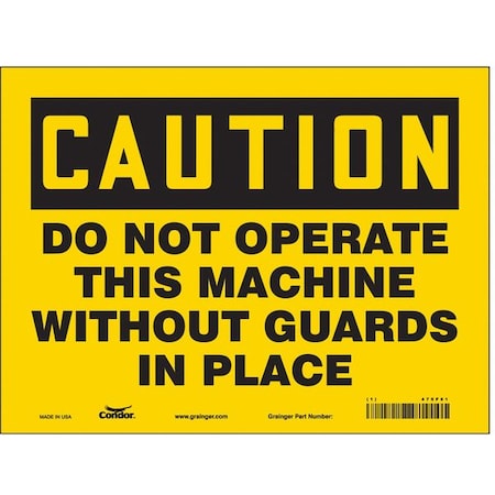Safety Sign, 9 In Height, 12 In Width, Vinyl, Vertical Rectangle, English
