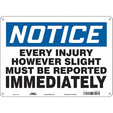 Safety Sign, 10 In Height, 14 In Width, Polyethylene, Horizontal Rectangle, English, 475G68