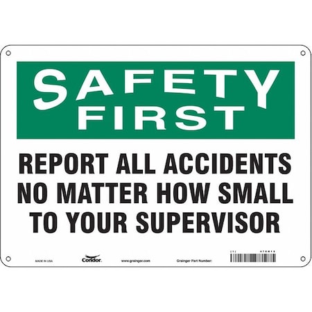 Safety Sign, 10 In Height, 14 In Width, Polyethylene, Horizontal Rectangle, English, 475H15
