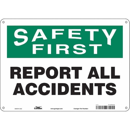 Safety Sign, 10 In Height, 14 In Width, Aluminum, Horizontal Rectangle, English, 475H25