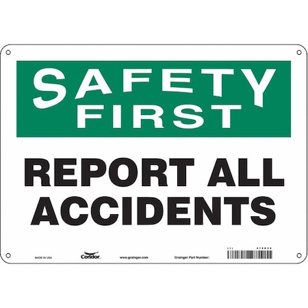 Safety Sign, 10 In Height, 14 In Width, Polyethylene, Horizontal Rectangle, English, 475H28