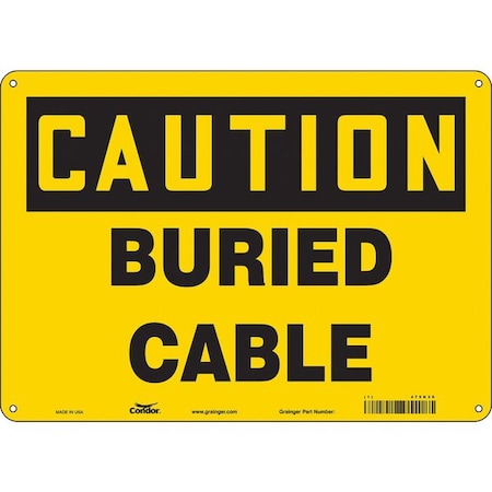 Safety Sign, 10 In Height, 14 In Width, Polyethylene, Horizontal Rectangle, English, 475K38
