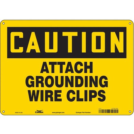 Safety Sign, 10 In Height, 14 In Width, Aluminum, Horizontal Rectangle, English, 475L54