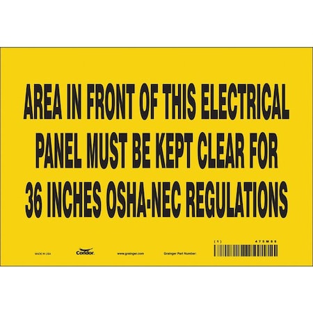 Safety Sign, 7 In Height, 10 In Width, Vinyl, Vertical Rectangle, English, 475M86
