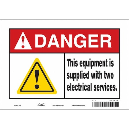 Safety Sign, 7 In Height, 10 In Width, Vinyl, Vertical Rectangle, English, 475T78