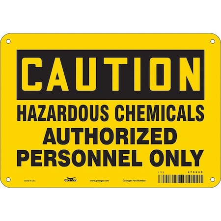Chemical Sign, 7 In H, 10 In W, Polyethylene, Vertical Rectangle, English, 475X90
