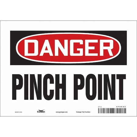 Safety Sign, 7 In Height, 10 In Width, Vinyl, Vertical Rectangle, English, 475C92