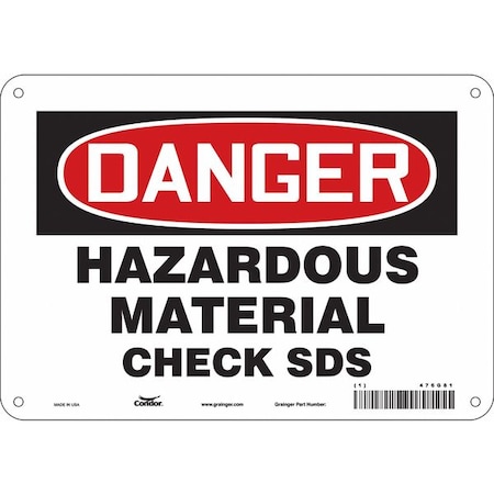 Safety Sign, 7 In Height, 10 In Width, Polyethylene, Vertical Rectangle, English, 476G81