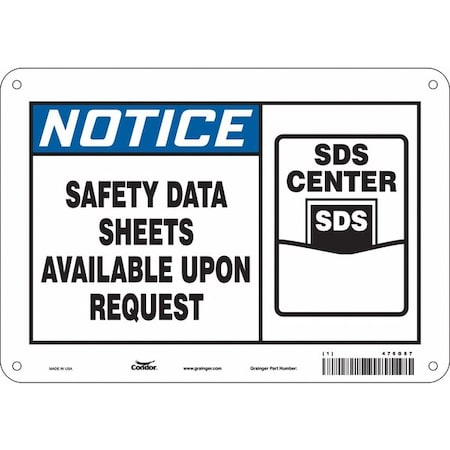 Safety Sign, 7 In Height, 10 In Width, Polyethylene, Vertical Rectangle, English, 476G87