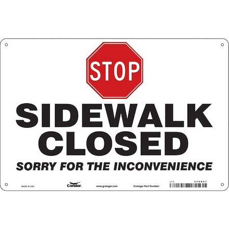 Stop Sidewalk Closed Sign, 36 W, 24 H, English, Plastic, Red, White