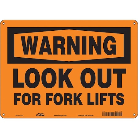 Safety Sign, 10 In Height, 14 In Width, Aluminum, Horizontal Rectangle, English, 476R73