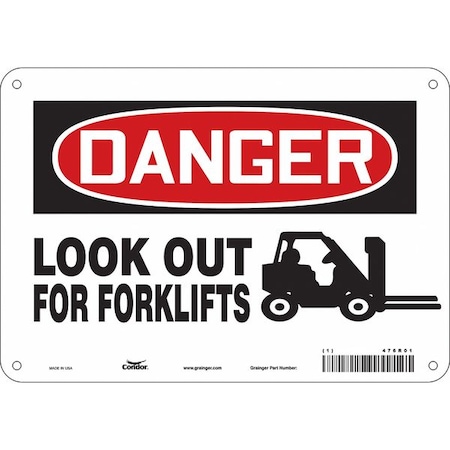Safety Sign, 7 In Height, 10 In Width, Aluminum, Vertical Rectangle, English, 476R01