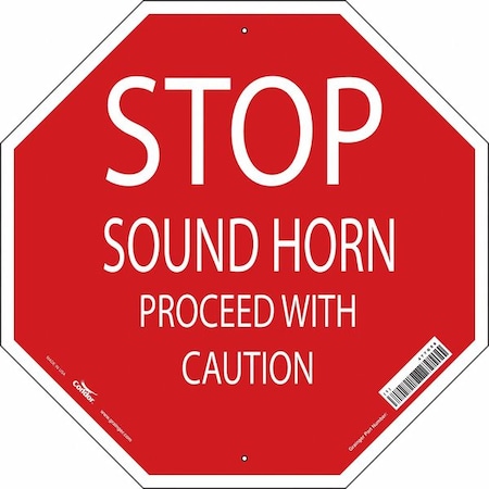 Stop Sound Horn Sign, 24 W, 24 H, English, Aluminum, Red