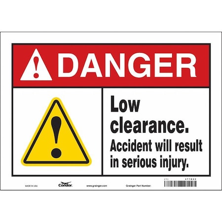 Safety Sign, 10 In Height, 14 In Width, Vinyl, Horizontal Rectangle, English, 477M28