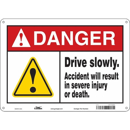 Safety Sign, 10 In Height, 14 In Width, Polyethylene, Horizontal Rectangle, English, 477U85