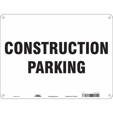 Construction Parking Sign, 24 W, 18 H, English, Polyethylene, White