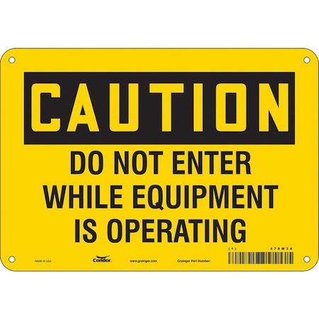Safety Sign, 7 In Height, 10 In Width, Aluminum, Vertical Rectangle, English, 478M34