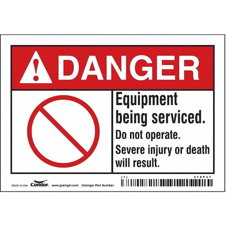 Safety Sign, 3 1/2 In Height, 5 In Width, Vinyl, Horizontal Rectangle, English, 478P27