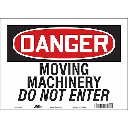 Safety Sign, 10 In Height, 14 In Width, Vinyl, Horizontal Rectangle, English, 478R54