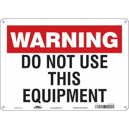 Safety Sign, 10 In Height, 14 In Width, Aluminum, Horizontal Rectangle, English, 478V88