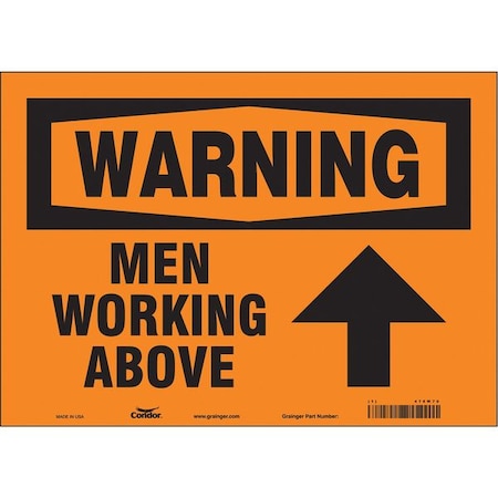 Safety Sign, 10 In Height, 14 In Width, Vinyl, Horizontal Rectangle, English, 478W70