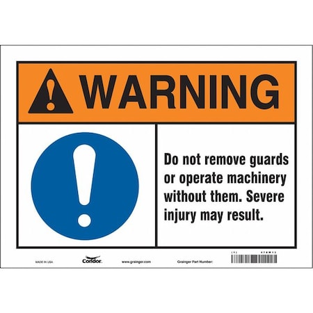 Safety Sign, 10 In Height, 14 In Width, Vinyl, Horizontal Rectangle, English, 478W13