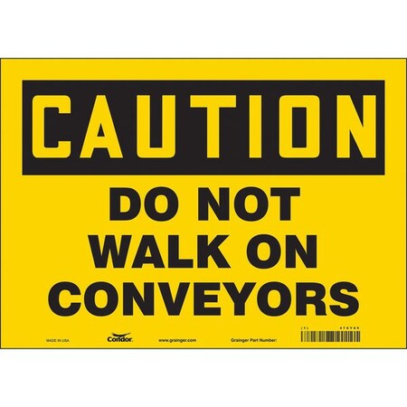 Safety Sign, 10 In Height, 14 In Width, Vinyl, Horizontal Rectangle, English, 478Y89